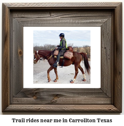 trail rides near me in Carrollton, Texas